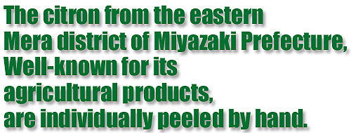 The citron from the eastern Mera district.. - YUZUSCO